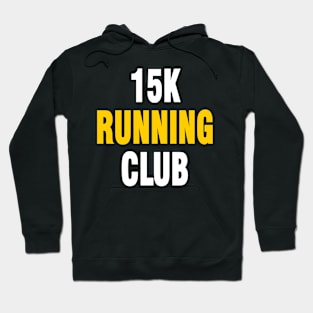 15k running Hoodie